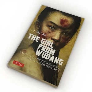The Girl from Wudang: A Novel About Artificial Intelligence, Martial Arts and Im - Imagen 1 de 2