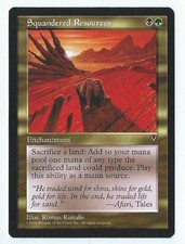 Squandered Resources (NM) Visions | MTG Reserved List Rare