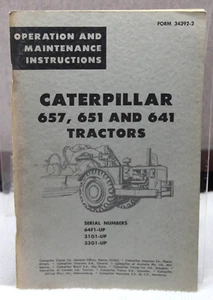 Caterpillar 657, 651 And 641 Tractors Operation And Maintenance Instructions OEM - Picture 1 of 1