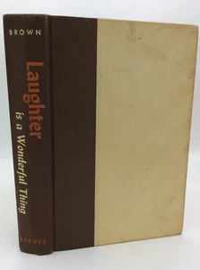 LAUGHTER IS A WONDERFUL THING by Joe E. Brown with Ralph Hancock - 1956 - - Picture 1 of 4