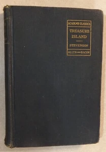 TREASURE ISLAND : THE ACADEMY CLASSIC BY ROBERT LOUIS STEVENSON 1918 HC - Picture 1 of 7