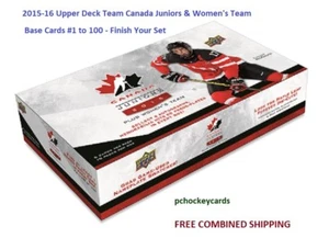 2015-16 15/16 Upper Deck UD Team Canada Juniors Woman Base #1-100 You Pick - Picture 1 of 98