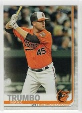 Mark Trumbo 2019 Topps Series 1 Baseball Base #131 Baltimore Orioles
