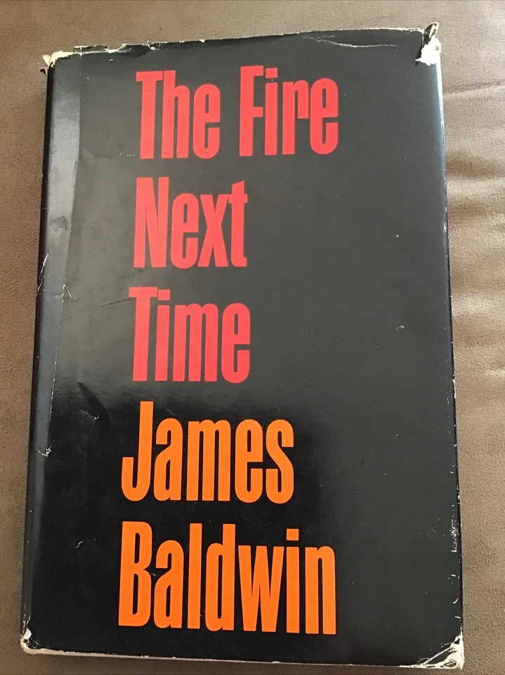 James Baldwin THE FIRE NEXT TIME Dial 1963 11th  Printing Hardcover with Jacket - Image 1 of 1