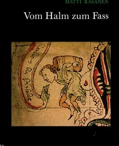 Matti Räsänen / Vom Halm zum Fass Die volkstümlichen alkoholarmen 1st - Picture 1 of 1