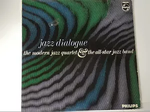 THE MODERN JAZZ QUARTET AND THE ALL-STAR JAZZ BAND JAZZ DIALOGUE VINYL ALBUM - Picture 1 of 4