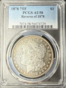 1878 7TF AU58 Morgan dollar rev 78 PCGS look PL - Picture 1 of 4