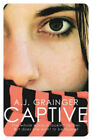 Captive by Grainger, Annalie