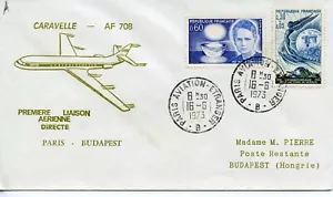 FRANCE CARAVELLE AF708 PARIS-BUDAPEST 1973 FDC1918 - Picture 1 of 1