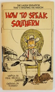 How to Speak Southern Booklet Steve Mitchell Sam C. Rawls 1976  E1F - Picture 1 of 8