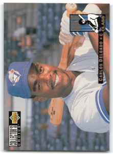 1994 Collector's Choice #4 Carlos Delgado RCL Toronto Blue Jays 3P