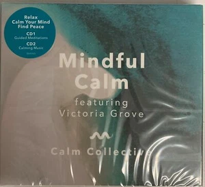 Mindful Calm Feat Victoria Grove (2CD) New -Guided Meditation/Calming Music/Zen - Imagen 1 de 2