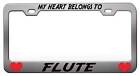 MY HEART BELONGS TO FLUTE Steel License Plate Frame Car SUV X36