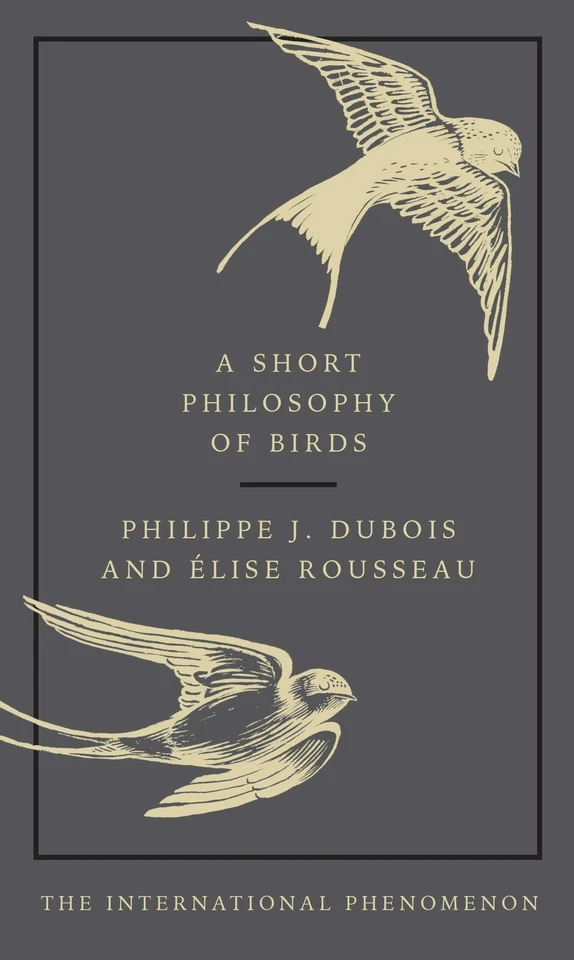 A Short Philosophy of Birds - Image 1 of 1
