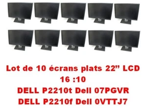 Lot de 10 écrans plats 22'' 16:10 DELL mix P2210t Dell 07PGVR et P2210f 0VTTJ7 - Zdjęcie 1 z 10