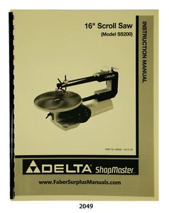 Delta 16" Scroll Saw Model SS200 Instruction & Parts List Manual #2049 - Picture 1 of 7