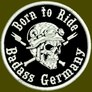 Born to Ride Badass Germany Aufnäher Durchmesser ca. 8cm - Foto 1 di 1