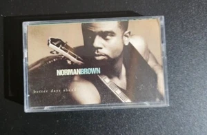 Norman Brown Bettter Days Ahead Cassette Tape - Picture 1 of 5