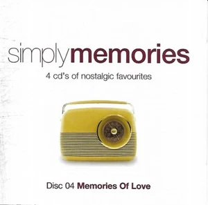 Simply Memories CD 4 (Memories Of Love)-Various Artists (2007 CD Album) NO CASE - Picture 1 of 2