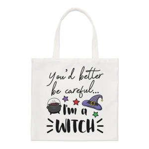You' D Better Be Careful I'M Un Strega Regolare Borsa Scherzo Divertente Magico - Bild 1 von 1