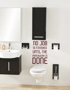 SIN TRABAJO... BAÑO INODORO COTIZACIÓN PARED PEGATINA VINILO PLANTILLA GRÁFICO MURAL - Imagen 1 de 6