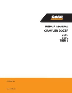 CASE 750L & 850L TIER 3 CRAWLER DOZER SERVICE MANUAL - Picture 1 of 1
