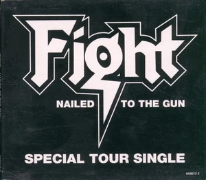 Fight Nailed To the Gun CD Europe Epic 1993 single in digipak 6596122 - Bild 1 von 3
