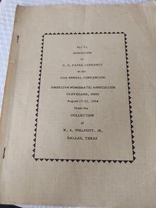 American Numismatic Society 1954 Exhibition paper currency of Philpott - Picture 1 of 4
