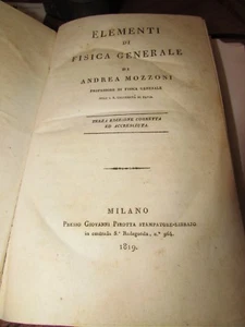 Elementi di fisica generale di Andrea Mozzoni 1819 - Bild 1 von 3