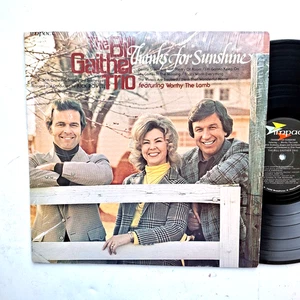 The Bill Gaither Trio Thanks For Sunshine Vinyl LP 1974 - Picture 1 of 8
