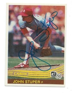 John Stuper Hand Signed autograph on a 1984 Donruss card-St. Louis Cardinals