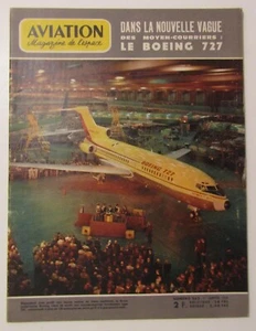 Aviation Magazine n°362 1963 Le Boeing 727 - le vol musculaire - Picture 1 of 1