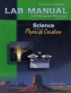 Science of the Physical Creation in Christian Perspective (Teacher's Edition Lab - Picture 1 of 1