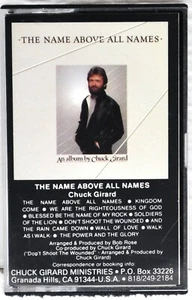 CHUCK GIRARD "The Name Above All Names" 1983 Cassette - Picture 1 of 4