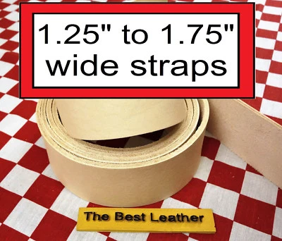 Thin 2 to 3 oz. Vegetable Tanned Tooling Leather 1.25" to 1.75" Blanks, Straps. - Image 1 of 4