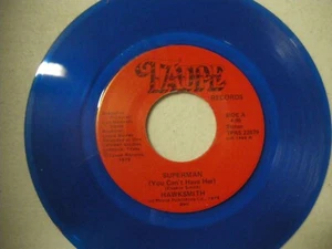 HAWKSMITH Superman You Can't Have Her TAUPE 22879 45 BLUE VINYL northern soul - Picture 1 of 3