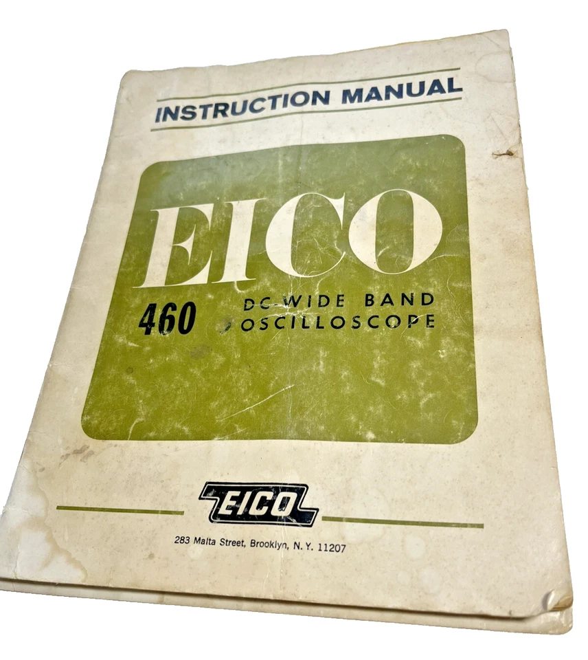 MANUAL DE INSTRUCCIONES OSCILOSCOPIO BANDA ANCHA EICO 460 DC *ORIGINAL* D1381 Foto 1 de 4