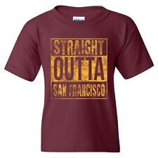 Straight Outta San Francisco - Hometown Football Sports Team Youth T Shirt