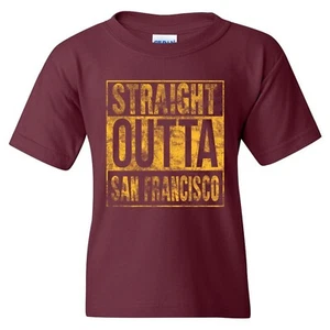 Straight Outta San Francisco - Hometown Football Sports Team Youth T Shirt - Picture 1 of 6