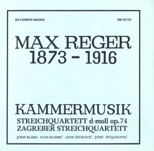 REGER String Quartet 4 ZAGREB SQ (KLIMA Violin STOJANOVIC Cello) Da Camera Magna - Picture 1 of 3