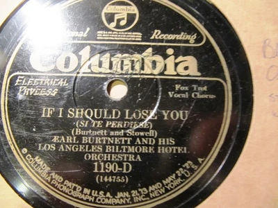 1926 EARL BURTNETT HOTEL BILTMORE Or TREES If I should lose you COLUMBIA 1190-D Foto 1 de 2