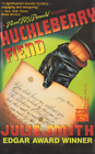 Huckleberry Fiend - Julie Smith - Unread Paperback
