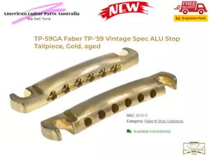Gibson - 59 Vintage Tail Piece "Faber" Aged Gold Fits USA & Asian Models - Picture 1 of 3