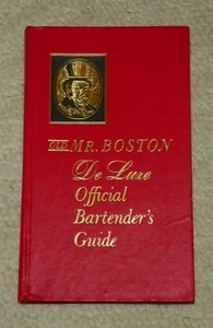 Mr. Boston de Luxe Official Bartender's Guide by Leo Cotton (1961, Hardback) - Picture 1 of 1
