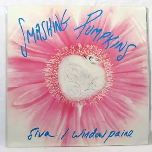 SMASHING PUMPKINS – Siva / Window Paine 1991 Ltd. to 5000 UK 12" Single NM - Foto 1 di 2
