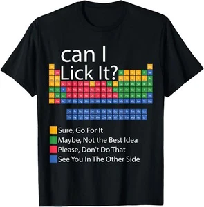 Can I Lick It Funny 100 days of School Periodic Table T-Shirt - Picture 1 of 5