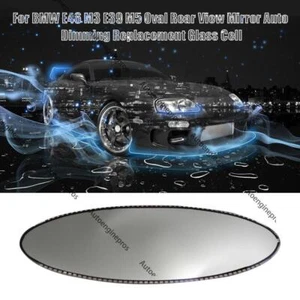For BMW E46 M3 E39 M5 Oval Rear View Mirror Auto Dimming Replacement Glass Cell - Picture 1 of 7
