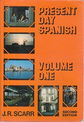 Present Day Spanish: Bk. 1 by Scarr, J.R. Paperback Book The Cheap Fast Free - Image 1 of 2