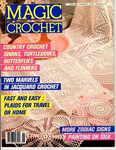 Magic Crochet Giugno 1989 #60 Rivista Country Uncinetto Cigni-Tortora-Farfalla - Foto 1 di 2
