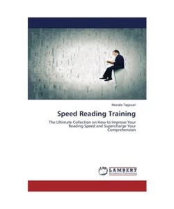 Speed Reading Training: The Ultimate Collection on How to Improve Your Reading S - Bild 1 von 1